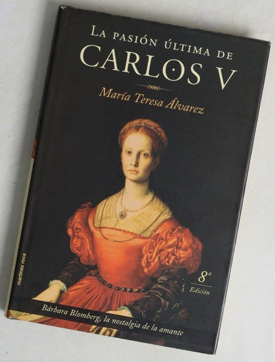 La pasión última de Carlos V