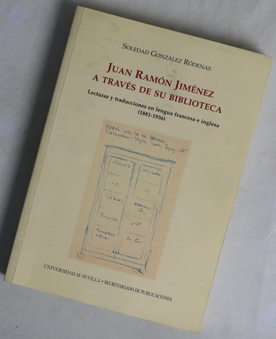 Juan Ramón Jiménez a través de su biblioteca