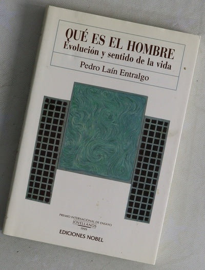 Qué es el hombre : evolución y sentido de la vida