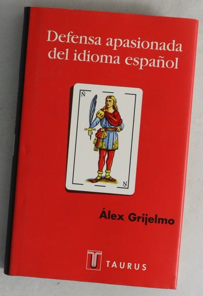 Defensa apasionada del idioma español