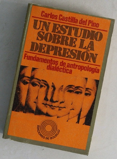 Un estudio sobre la depresión fundamentos de antropología dialéctica