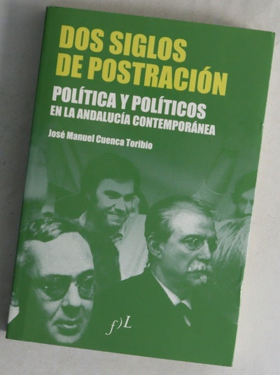 Dos siglos de postración