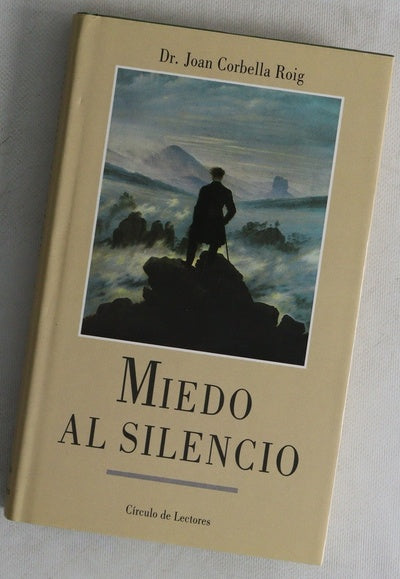 Miedo al silencio