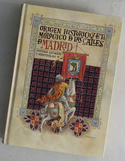 Origen histórico y etimológico de las calles de Madrid