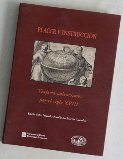 Placer e instrucción viajeros valencianos por el siglo XVIII