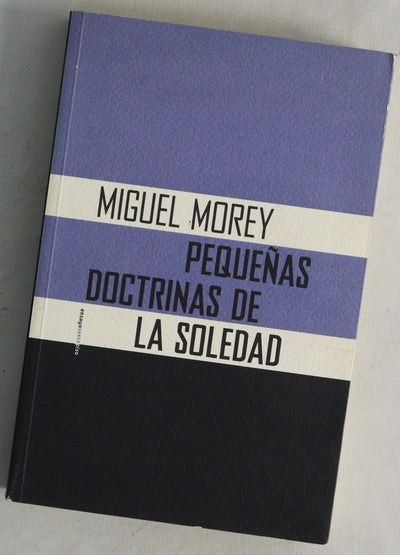 Pequeñas doctrinas de la soledad