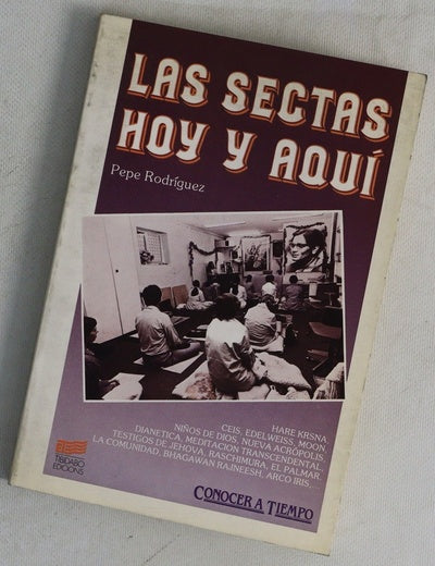 Las sectas hoy y aqui