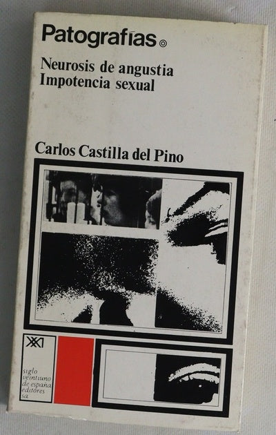 Patografías Neurosis de angustia. Impotencia sexual...