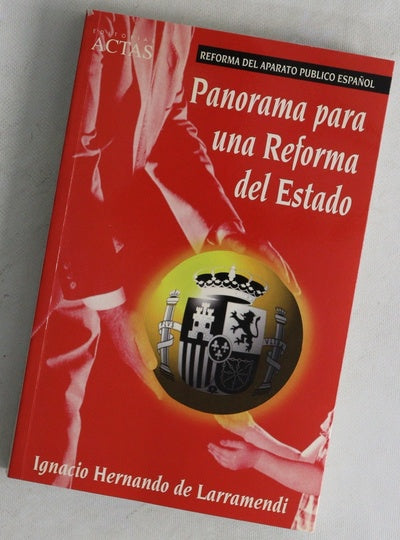Panorama para una reforma del Estado