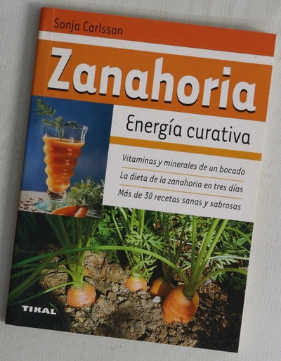 Zanahoria energia curativa