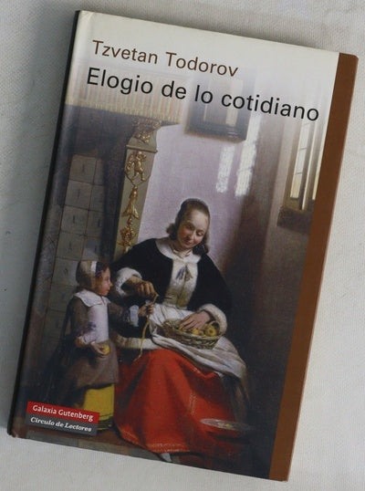 Elogio de lo cotidiano