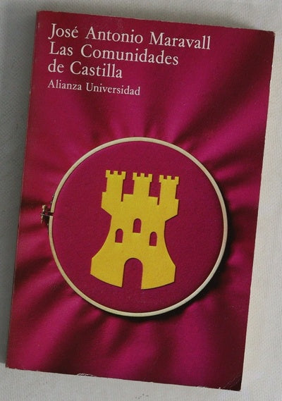 Las Comunidades de Castilla una primera revolución moderna