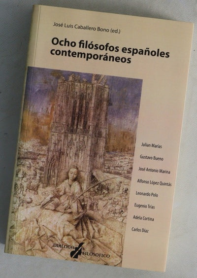 Ocho filósofos españoles contemporáneos