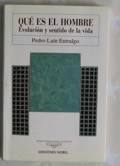 Qué es el hombre : evolución y sentido de la vida