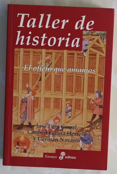 Taller de historia el oficio que amamos