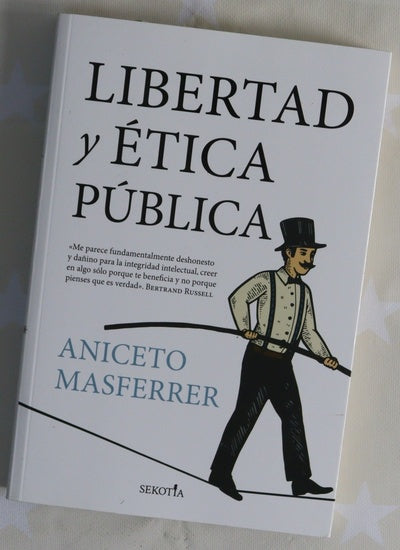Libertad y ética pública : por qué pensar críticamente es clave para salvar la democracia