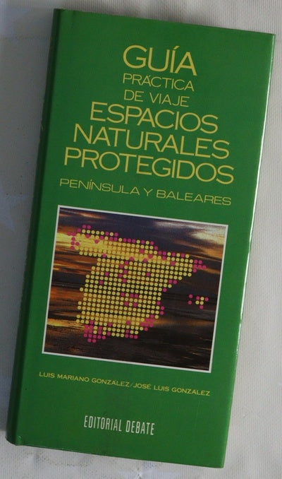Guia practica de viaje espacios naturales protegidos