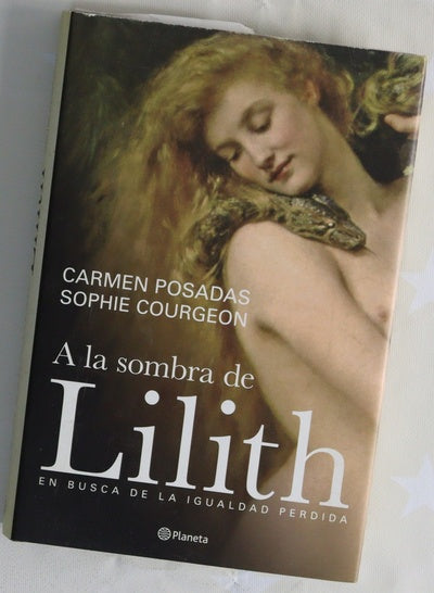 A la sombra de Lilith en busca de la igualdad perdida