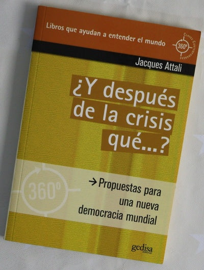 ¿Y después de la crisis qué--? propuestas para una nueva democracia mundial
