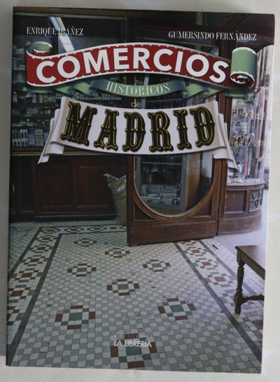 Comercios históricos de Madrid