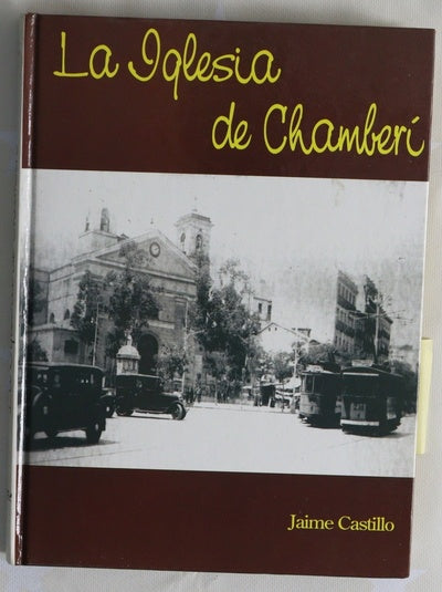 La Iglesia De Chamberíla Iglesia De Chamberí