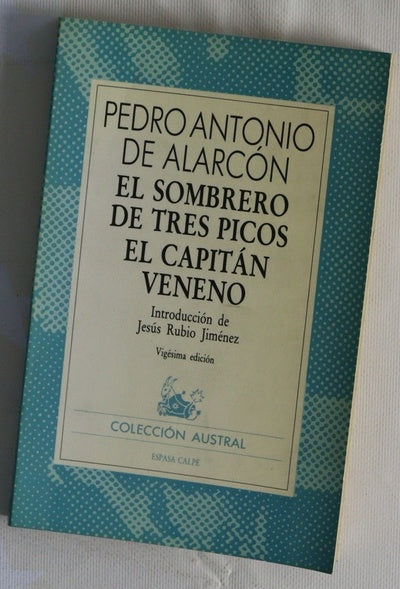 El sombrero de tres picos El capitán Veneno