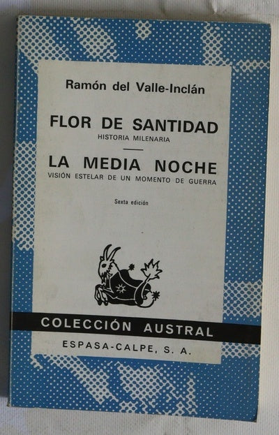 Flor de Santidad; La media noche