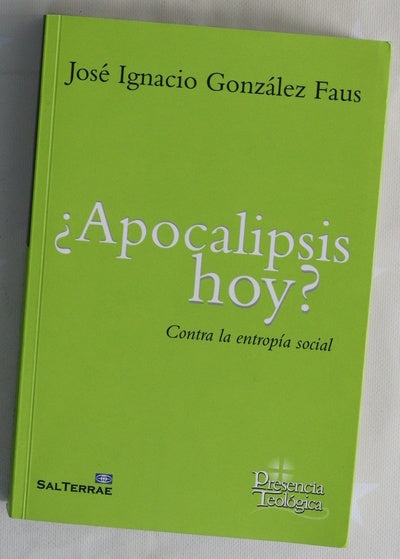 ¿Apocalipsis hoy?