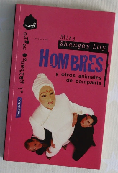 Hombres y otros animales de compañía