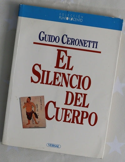 El silencio del cuerpo