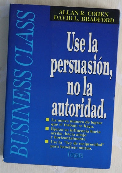 Use la persuasión, no la autoridad
