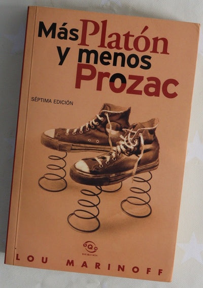 Más Platón y menos Prozac