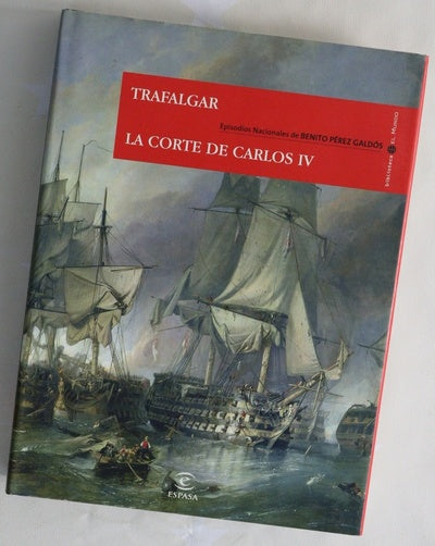Trafalgar La corte de Carlos IV