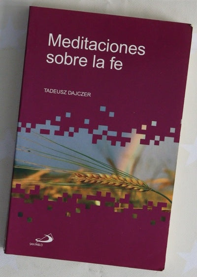 Meditaciones sobre la fe