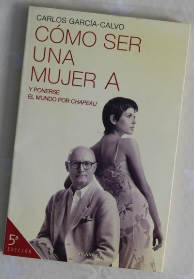 Cómo ser una mujer A