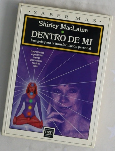 Dentro de mí una guía para la transformación personal