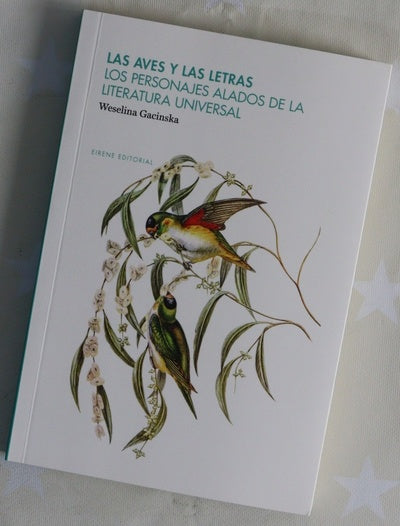 Las aves y las letras : los personajes alados de la literatura universal