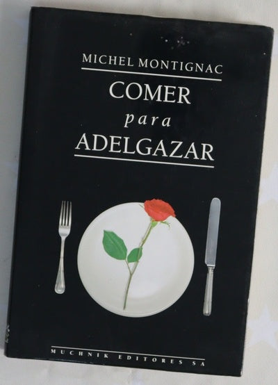 Comer para adelgazar