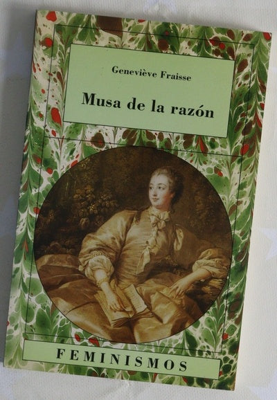 Musa de la razón la democracia excluyente y la diferencia de los sexos