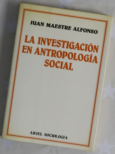 La investigación en antropología social
