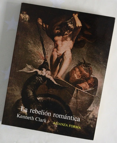 La rebelión romántica el arte romántico frente al clásico