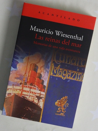 Las reinas del mar : memorias de una vida aventurera