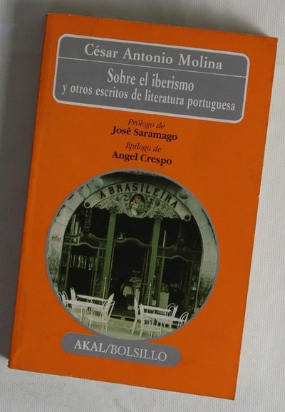 Sobre el iberismo y otros escrtios de literatura portuguesa