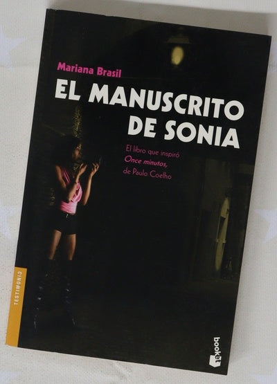 El manuscrito de Sonia : una historia de prostitución, erotismo y amor
