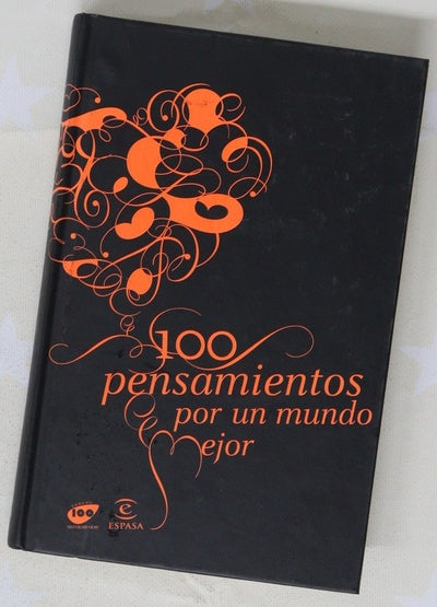100 pensamientos por un mundo mejor