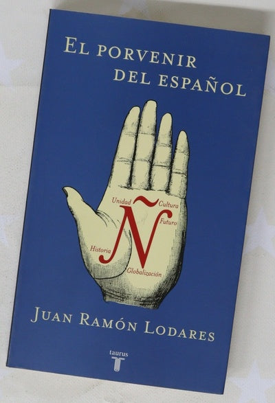 El porvenir del español