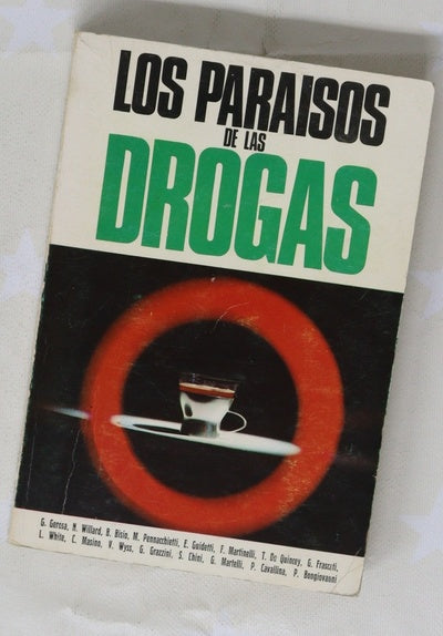Los paraísos de las drogas