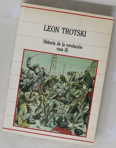 Historia de la revolución rusa I