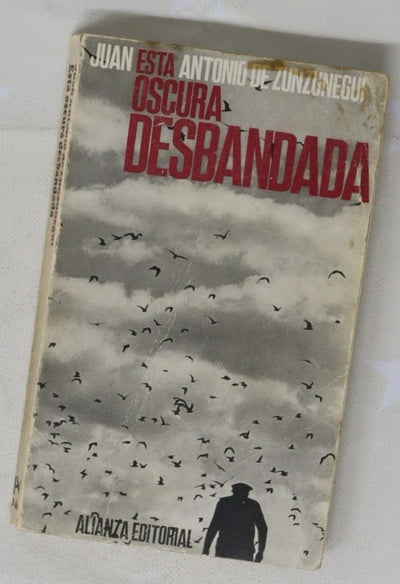 Esta oscura desbandada