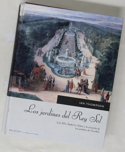 Los jardines del rey sol